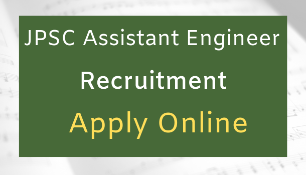 JPSC AE Recruitment 2019: 637 Vacancies for Assistant Engineer